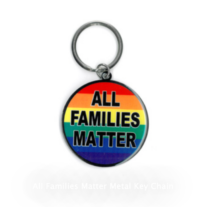 All Families Matter Metal Key Chain (6706066063557)