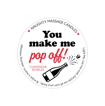 YOU MAKE ME POP-OFF - NAUGHTY MINI MASSAGE CANDLE (8106745397465)